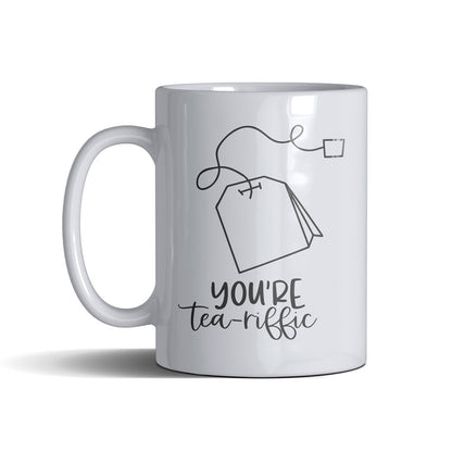 You're Tea Reffic - White Mug