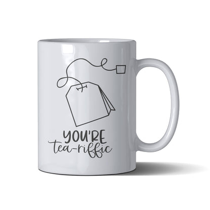 You're Tea Reffic - White Mug