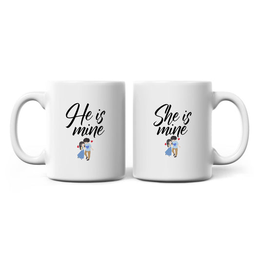 He Is Mine & She Is Mine - Couple Mug