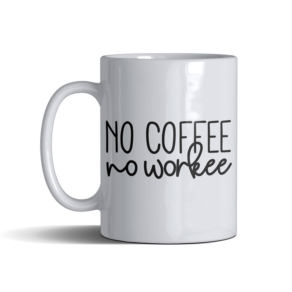 No Coffee  - White Mug 