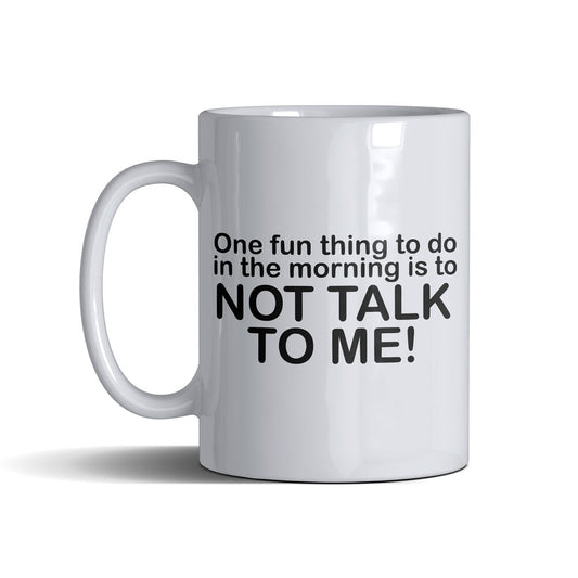 One Fun Thing  - White Mug 