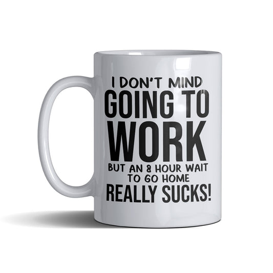 Going To Work  - White Mug 